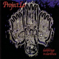 Purchase Project Lo - Dabblings In The Darkness