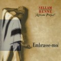 Buy Sellam Renne - African Project: Embrasse-Moi Mp3 Download