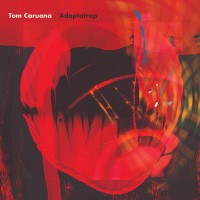 Purchase Tom Caruana - Adaptatrap