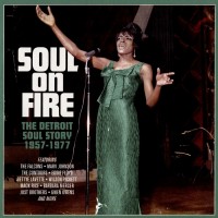 Purchase VA - Soul On Fire: The Detroit Soul Story 1957-1977 CD2