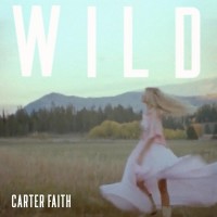 Purchase Carter Faith - Wild (CDS)