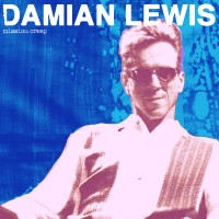 Purchase Damian Lewis - Mission Creep