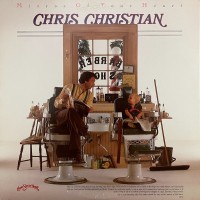Purchase Chris Christian - Mirror Of Your Heart (Reissued 2021)