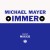 Buy Michael Mayer - Immer Mp3 Download