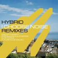 Buy Hybrid - I Choose Noise Remixes (EP) Mp3 Download