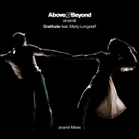 Purchase Above & beyond - Gratitude (Feat. Marty Longstaff) (Aname Mixes)