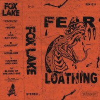 Purchase Fox Lake - Fear & Loathing (EP)