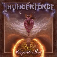 Purchase Thunderforge - Vanquish The Sun