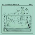 Buy Rexy - Running Out Of Time Mp3 Download