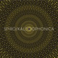 Buy Spiro - Kaleidophonica Mp3 Download