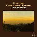 Buy The Shuffles - Greetings From Laurel Canyon Mp3 Download