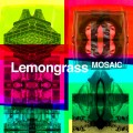 Buy Lemongrass - Mosaic Mp3 Download