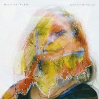 Purchase Brigid Mae Power - Dream From The Deep Well