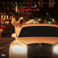 Purchase Yo Gotti & DJ Drama - I Showed U So CD1