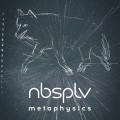 Buy Nbsplv - Metaphysics Mp3 Download