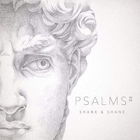 Purchase Shane & Shane - Psalms Vol. 2