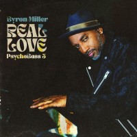 Purchase Byron Miller - Real Love Psychobass 3