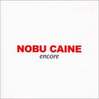 Purchase Nobu Caine - Encore