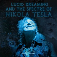 Purchase O.A.K. (Oscillazioni Alchemico Kreative) - Lucid Dreaming And The Spectre Of Nikola Tesla