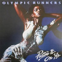 Purchase Olympic Runners - Puttin It On Ya (Vinyl)