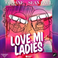 Purchase Oryane & Sean Paul - Love Mi Ladies (CDS)