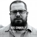 Buy Ags Connolly - Nothin' Unexpected Mp3 Download