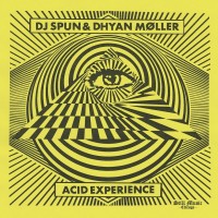 Purchase Dj Spun - Acid Experience (With Dhyan Moller) (Vinyl)