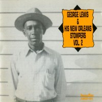 Purchase George Lewis - George Lewis & His New Orleans Stompers Vol. 2