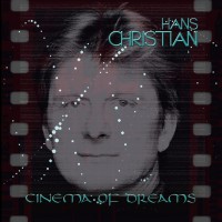 Purchase Hans Christian - Cinema Of Dreams