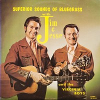 Purchase Jim And Jesse - Superior Sounds Of Bluegrass (Vinyl)