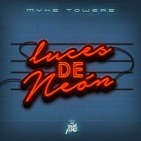 Purchase Myke Towers - Luces De Neón (CDS)