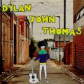 Buy Dylan John Thomas - Dylan John Thomas (EP) Mp3 Download