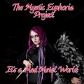 Buy The Mystic Euphoria Project - It's A Mad Metal World Mp3 Download