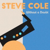 Purchase Steve Cole - Without A Doubt