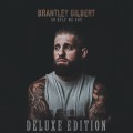 Buy Brantley Gilbert - So Help Me God (Deluxe Edition) Mp3 Download