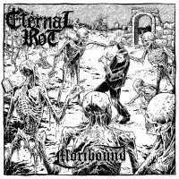 Purchase Eternal Rot - Moribound