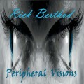 Buy Rick Berthod - Peripheral Visions Mp3 Download