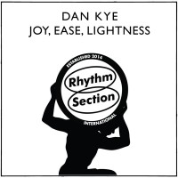 Purchase Dan Kye - Joy, Ease, Lightness (EP)