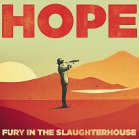 Purchase Fury In The Slaughterhouse - Hope