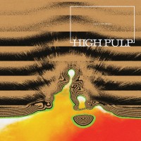 Purchase High Pulp - Days In The Desert