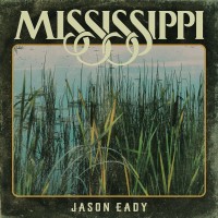 Purchase Jason Eady - Mississippi