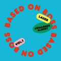 Buy Lauer & Johannes Albert - Based On Boss Vol. 1 (EP) Mp3 Download