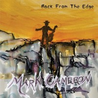 Purchase Mark Cameron - Back From The Edge