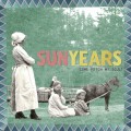 Buy Sunyears - Come Fetch My Soul! Mp3 Download