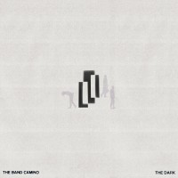 Purchase The Band Camino - The Dark