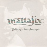 Purchase Mattafix - Things Have Changed (MCD)