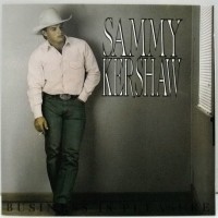 Purchase Sammy Kershaw - Business Is Pleasure