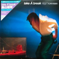Purchase Yuji Toriyama - Take A Break (Vinyl)