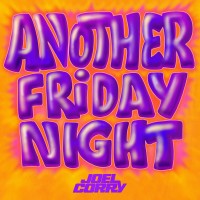 Purchase Joel Corry - Another Friday Night