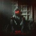 Buy Rezz - It's Not A Phase Mp3 Download